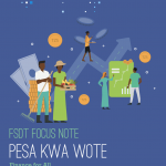 Pesa kwa Wote Focus Note